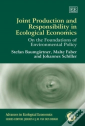 Joint Production And Responsibility In Ecological Economics