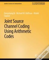 Joint Source Channel Coding Using Arithmetic Codes