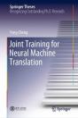 Joint Training For Neural Machine Translation - Preview