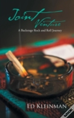 Capa do artigo Joint Venture: A Backstage Rock And Roll Journey