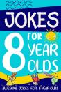 Jokes For 8 Year Olds - Preview