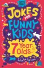 Jokes For Funny Kids: 7 Year Olds - Preview