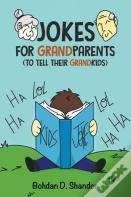 Jokes For Grandparents