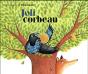 Joli Corbeau - Preview