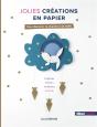 Jolies Creations En Papier - Preview