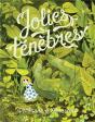 Jolies Ténèbres - Preview