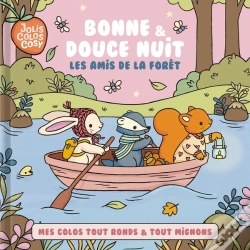 Capa do artigo Jolis Colos Cosy : Bonne & Douce Nuit Les Amis De La Forêt