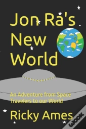 Jon Ra'S New World