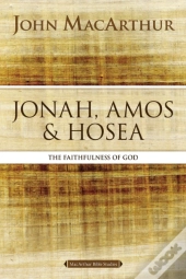 Jonah, Amos, And Hosea