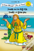 Jonah And The Big Fish (Bilingual) / Jonas Y El Gran Pez (Bilingue)