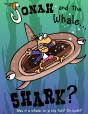 Jonah And The Whale... Shark? - Preview