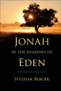 Jonah In The Shadows Of Eden - Preview