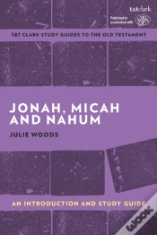 Capa do artigo Jonah, Micah And Nahum: An Introduction And Study Guide