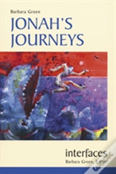 Jonah'S Journeys