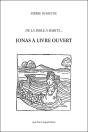 Jonas A Livre Ouvert. De La Bible A Babits - Preview