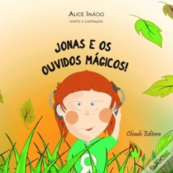 Capa do artigo Jonas e os Ouvidos Mágicos!