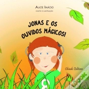 Capa do artigo Jonas e os Ouvidos Mágicos!