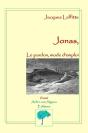 Jonas, Le Pardon, Mode D'Emploi - Preview