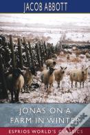 Jonas On A Farm In Winter (Esprios Classics)