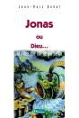 Jonas, Ou Dieu ... Et L'Idee Qu'On Se Fait De Lui - Preview