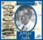 Jonas Salk - Preview