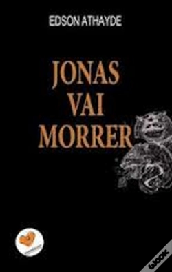 Capa do artigo Jonas Vai Morrer