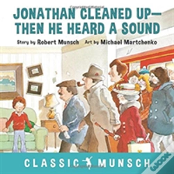 Capa do artigo Jonathan Cleaned Up ... Then He Heard A Sound