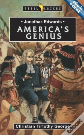 Jonathan Edwards: America'S Genius