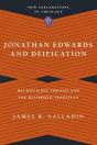 Jonathan Edwards And Deification - Preview