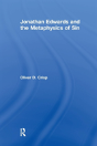 Jonathan Edwards And The Metaphysics Of Sin - Preview