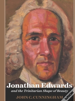 Capa do artigo Jonathan Edwards And The Trinitarian Shape Of Beauty