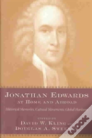 Jonathan Edwards At Home And Abroad