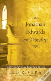 Capa do artigo Jonathan Edwards On Worship