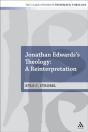 Jonathan Edwards'S Theology: A Reinterpretation - Preview