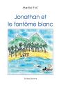Jonathan Et Le Fantôme Blanc - Preview