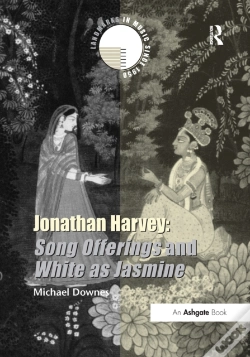 Capa do artigo Jonathan Harvey: Song Offerings And White As Jasmine