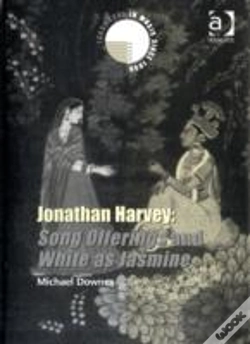 Capa do artigo Jonathan Harvey: Song Offerings And White As Jasmine