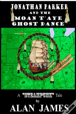 Capa do artigo Jonathan Parker And The Moan T'Aye Ghost Dance