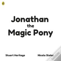 Jonathan The Magic Pony