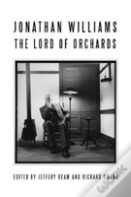 Jonathan Williams: Lord Of Orchards