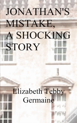Capa do artigo Jonathan'S Mistake - A Shocking Story