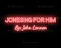 Jonesing For Him - Preview