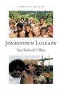 Jonestown Lullaby - Preview