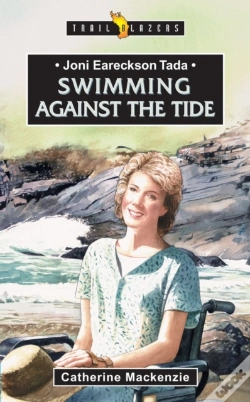 Capa do artigo Joni Eareckson Tada: Swimming Against The Tide
