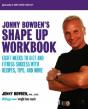 Jonny Bowden'S Shape Up Workbook - Preview