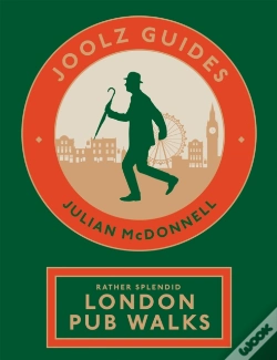 Capa do artigo Joolz Guides: Rather Splendid London Pub Walks