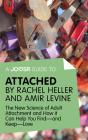 Joosr Guide To... Attached By Rachel Heller And Amir Levine - Preview