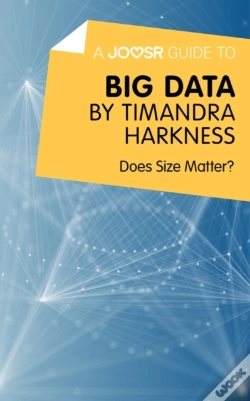 Capa do artigo Joosr Guide To... Big Data By Timandra Harkness