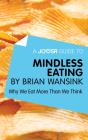 Joosr Guide To... Mindless Eating By Brian Wansink - Preview