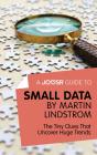 Joosr Guide To... Small Data By Martin Lindstrom - Preview